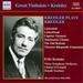 Kreisler Plays Kreisler (Victor So, O'connell, Voorhees)