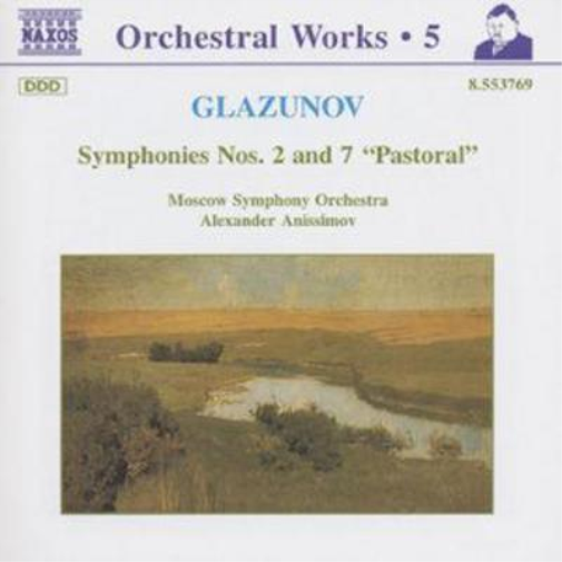 Glazunov: Symphonies Nos. 2 & 7 'Pastoral'
