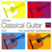 Ultimate Classical Guitar: The Essential Masterpieces