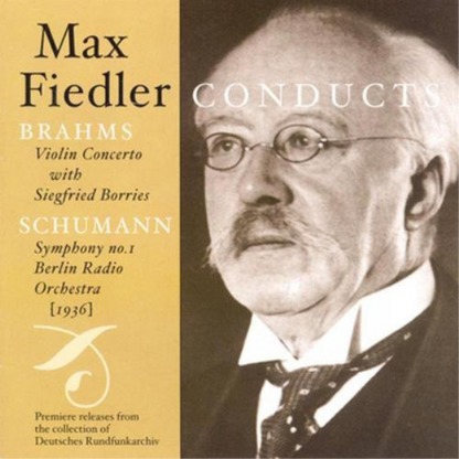 Max Fiedler Conducts Brahms & Schumann