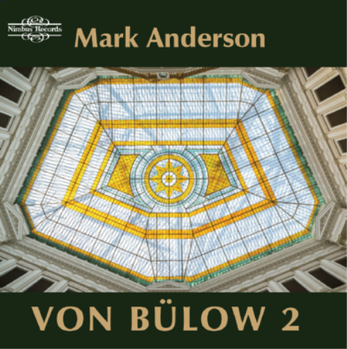 Mark Anderson: Von Bulow - Volume 2