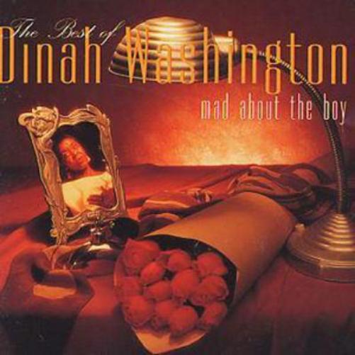 Mad About the Boy: The Best of Dinah Washington