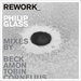 Philip Glass: Rework_