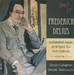 Frederick Delius: Orchestral Music Arranged for Two Pianos - Volume 1
