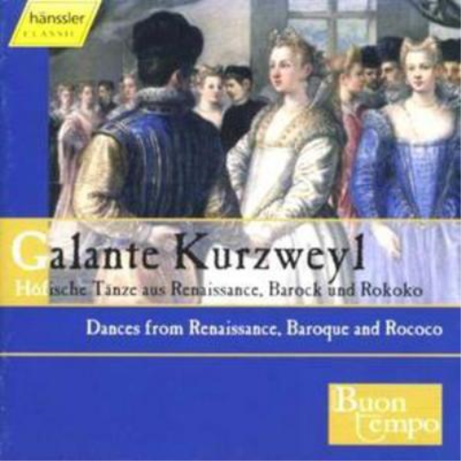Galante Kurzweil (Ensemble Buon Tempo)