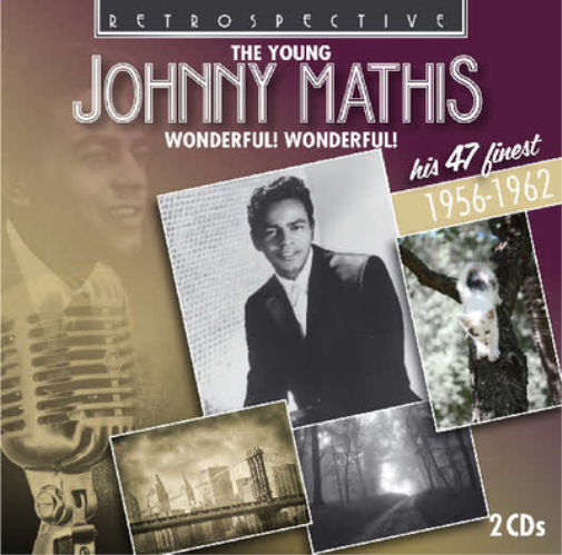 The Young Johnny Mathis: Wonderful! Wonderful!