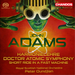 John Adams: Harmonielehre/Doctor Atomic Symphony/...