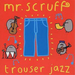 Trouser Jazz