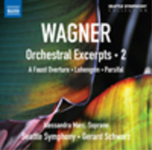 Wagner: Orchestral Excerpts - Volume 2