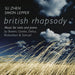 Su Zhen/Simon Lepper: British Rhapsody