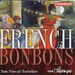 Tortelier's French Bonbons (BBC Philharmonic / Tortelier)