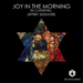 Joy in the Morning