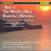 More Of The World's Most Beautiful Melodies