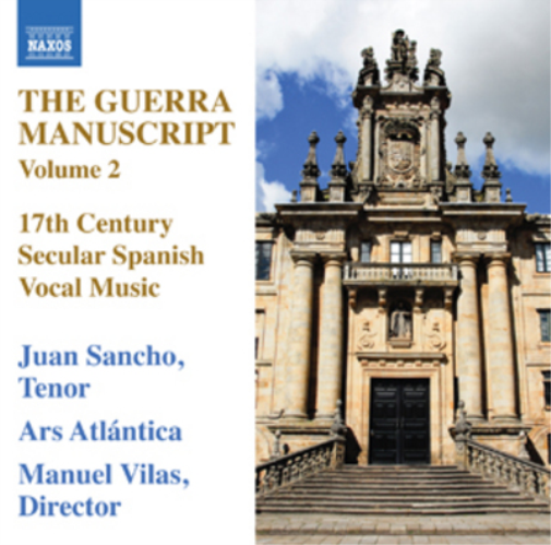 The Guerra Manuscript: 17th Century Secular Spanish Vocal Music - Volume 2