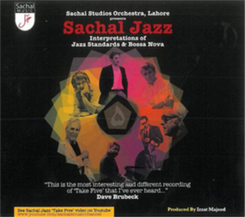 Sachal Jazz: Jazz Interpretations of Jazz Standards & Bossa