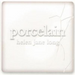 Porcelain