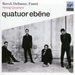 String Quartets (Quatuor Ebene)