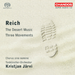 Reich: The Desert Music/Three Movements
