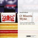 O Mistris Myne: 150 Years of English Virginals Music