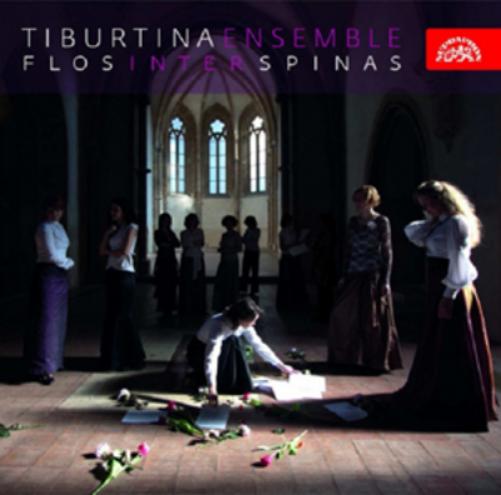Tiburtina Ensemble: Flos Inter Spinas