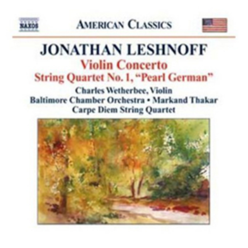 Jonathan Leshnoff: Violin Concerto/String Quartet No. 1