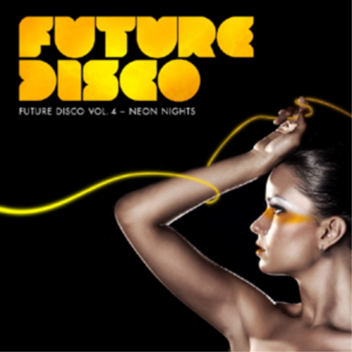 Future Disco: Neon Nights - Volume 4