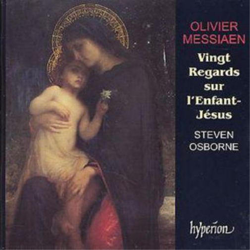 Messiaen: Vingt Regards Sur L'Enfant-Jesus
