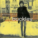 Morning Glory: The Tim Buckley Anthology