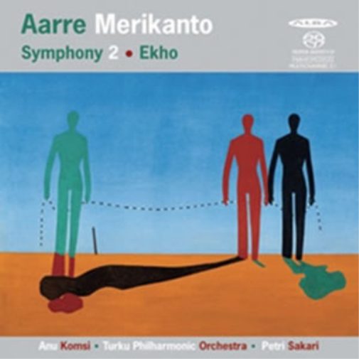 Aarre Merikanto: Symphony 2/Ekho