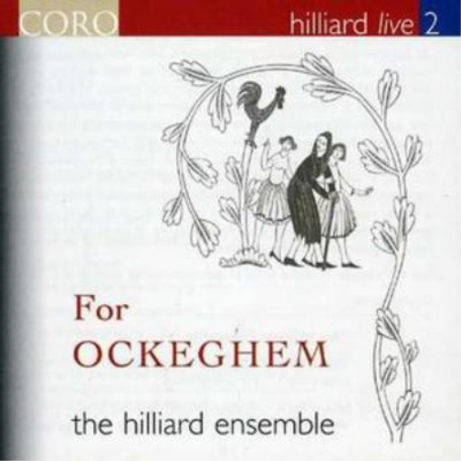 For Ockeghem (Hilliard Ensemble, Peck)