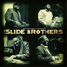 Robert Randolf Presents the Slide Brothers
