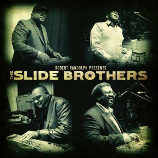 Robert Randolf Presents the Slide Brothers