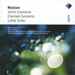 Violin Concerto, Clarinet Concerto, Little Suite (Mikkelsen)