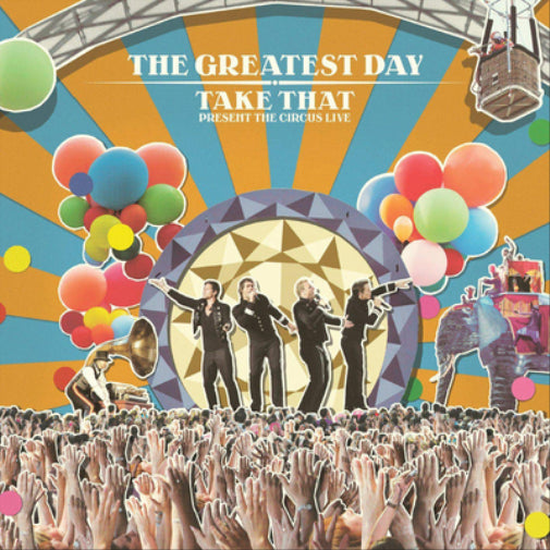 The Greatest Day: Take That Presents the Circus Live