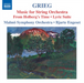 Grieg: Music for String Orchestra/From Holberg's Time/Lyric Suite