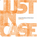 Just in Case: Songs of Boudleaux and Felice Bryant