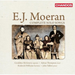 E.J. Moeran: Complete Solo Songs