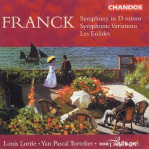 Franck: Symphony in D minor / Symphonic Variations / Les Eolides