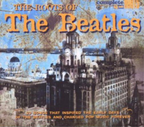 The Roots of the Beatles