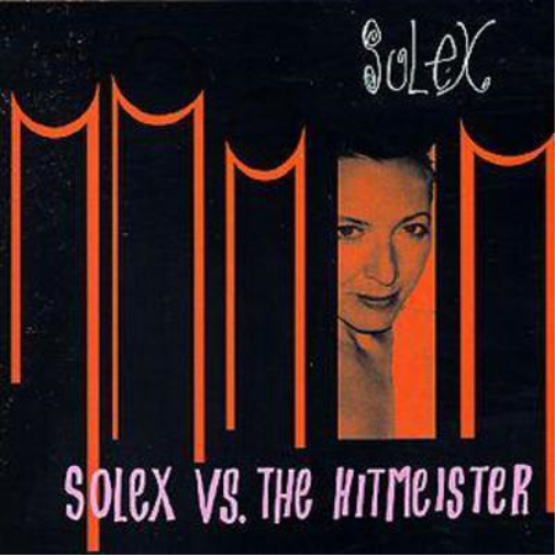 Solex Vs the Hitmeister
