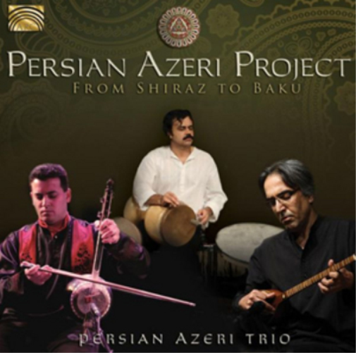From Shiraz to Baku