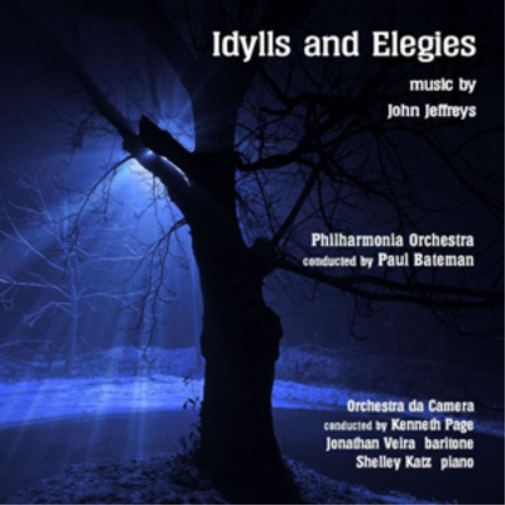 Idylls and Elegies: Music By John Jeffreys