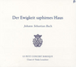 Johann Sebastian Bach: Der Ewigkeit Saphirnes Haus