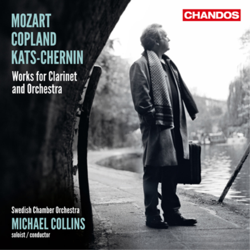 Mozart/Copland/Kats-Chernin: Works for Clarinet and Orchestra