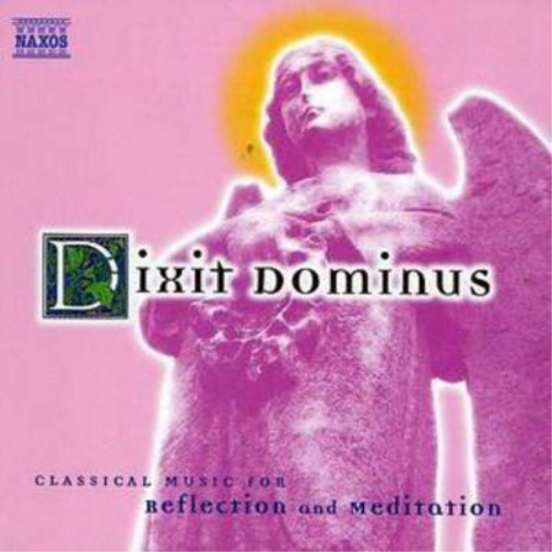 Classical Music for Reflection and Meditation: Dixit Dominus