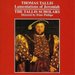 Lamentations of Jeremiah (Tallis Scholars, Phillips)