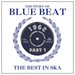The Story of Blue Beat: The Best in Ska 1962 - Volume 1