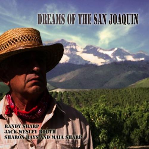 Dreams of the San Joaquin
