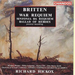 Britten: War Requiem / Sinfonia Da Requiem / Ballad of Heroes