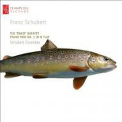 Franz Schubert: The Trout Quintet, Piano Trio No. 1...
